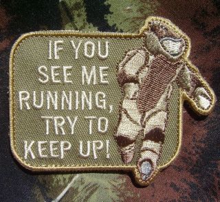 EOD SEE ME RUNNING ARMY MORALE MULTICAM VELCRO PATCH
