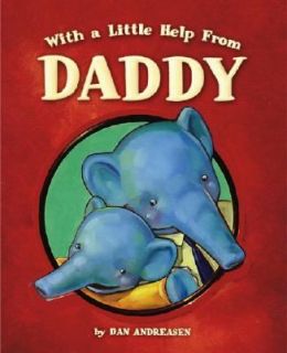 With a Little Help from Daddy by Dan Andreasen 2003, Reinforced