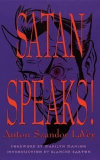 Satan Speaks by Anton Szandor Lavey 1998, Paperback