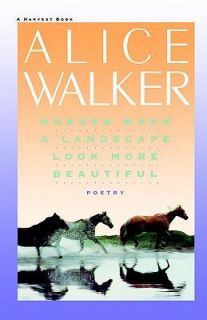Horses Make a Landscape Look More Beautiful Alice Walker