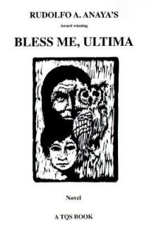 Bless Me, Ultima by Rudolfo A. Anaya 1976, Paperback