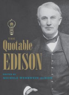 The Quotable Edison by Michele Wehrwein Albion 2011, Hardcover