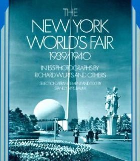 The New York Worlds Fair, 1939 1940 by Richard Wurts 1977, Paperback 