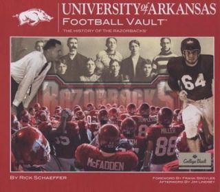  University of Arkansas Football Vault The History of the Razorbacks 