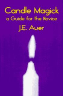   Magick A Guide for the Novice by J. E. Auer 1996, Paperback