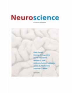 Neuroscience 4e by Dale Purves, George J. Augustine, David Fitzpatrick 