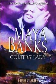 Colters Lady by Maya Banks 2010, Paperback
