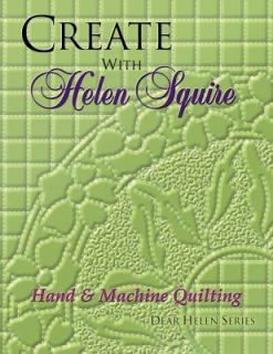   Quilting by Barbara Smith and Helen Squire 1999, Paperback