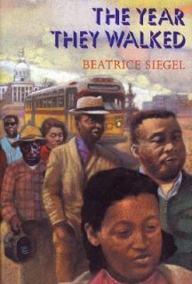   the Montgomery Bus Boycott by Beatrice Siegel 1992, Hardcover
