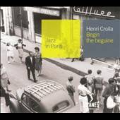 Begin the Beguine by Henri Crolla CD, Feb 2002, Universal Distribution 