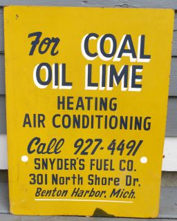  Coal,Oil,Hand Painted Wood Sign,Benton Harbor,Michigan,Snyders Fuel