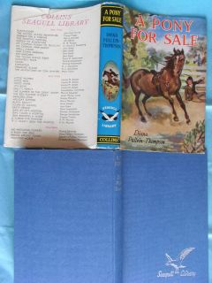 PONY FOR SALE DIANA PULLEIN THOMPS​ON H/BACK D/JACKET   1962