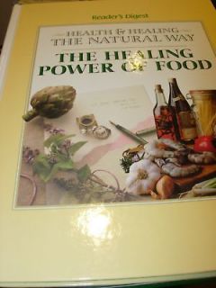 THE HEALING POWER OF FOOD READERS DIGEST NATURAL HEALTH RECIPES 