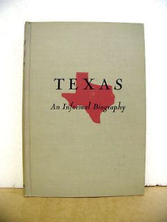 Texas An Informal Biography Owen P White 1945