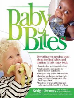 Baby Bites by Bridget Swinney 2007, Paperback