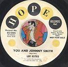 LEE ESTES You & Johnny Smith ROCKABILLY TEEN BOPPER PROMO DJ 45 RPM 