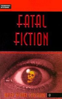 Fatal Fiction by Mary Blount Christian 1999, Paperback
