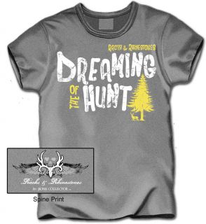 Bone Collector Racks & Rhinestones Dreaming of the Hunt T Shirt