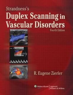 Strandnesss Duplex Scanning in Vascular Disorders by Mark Meissner 