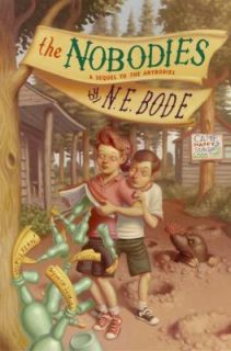 Nobodies by N. E. Bode 2005, Hardcover