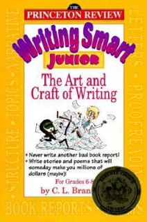   to the Art of Writing by C. L. Brantley 1995, Paperback