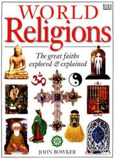World Religions by John Bowker 1997, Hardcover