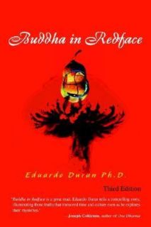 Buddha in Redface by Eduardo Duran 2003, Paperback