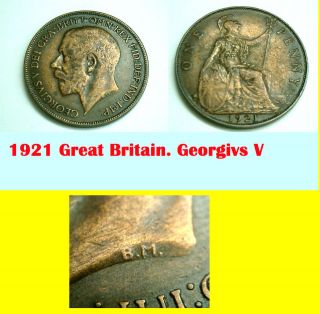 1921 Great Britain. Georgivs V. Lovely One Penny nice coin