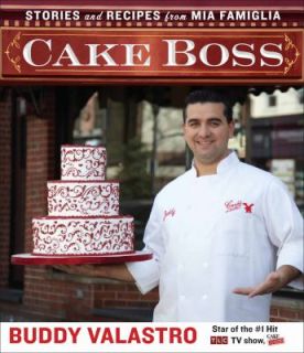   and Recipes from Mia Famiglia by Buddy Valastro 2010, Hardcover