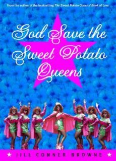   the Sweet Potato Queens by Jill Conner Browne 2001, Paperback