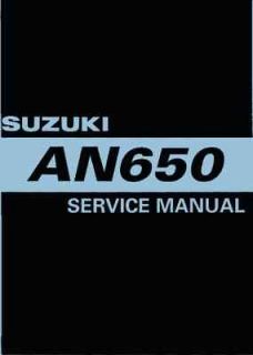 2003   2009 SUZUKI BURGMAN AN 650 SERVICE REPAIR MANUAL