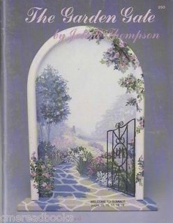 Jolene Thompson The Garden Gate Tole Painting Book