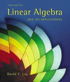   Algebra and Its Applications by David C. Lay 2002, Hardcover