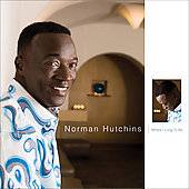 Where I Long To Be by Norman Hutchins CD, May 2006, Rumm