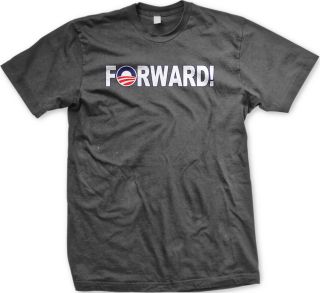 Forward Barack Obama Campaign Slogan 2012 President Election Mens T 