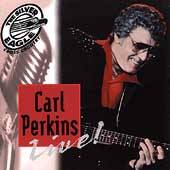  Cross Country Presents Live Carl Perkins by Carl Rockabilly Perkins 