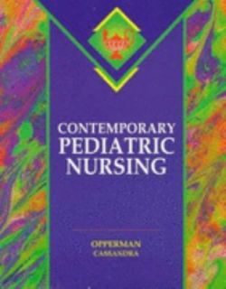 Contemporary Pediatric Nursing by Kathleen A. Cassandra and Cathleen S 