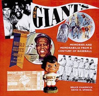 The Giants Memories and Memorabilia from a Century of Baseball by 