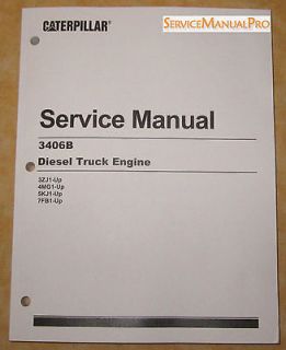 NEW OEM CATERPILLAR 3406B Truck Engine Shop Service Repair Manual 