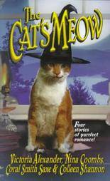 The Cats Meow by Colleen Shannon, Coral Smith Saxe, Nina Coombs 