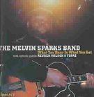 MELVIN SPARKS   WHAT YOU HEAR IS WHAT YOU GET [MELVIN SPARKS]   NEW CD