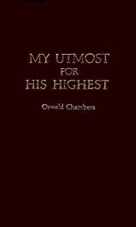 My Utmost for His Highest by Oswald Chambers 1988, Paperback