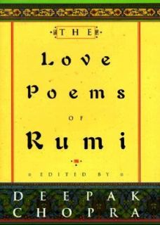   of Rumi by Jalal Al Din Rumi and Deepak Chopra 1998, Hardcover