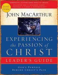   Purpose Behind Christs Pain by John MacArthur 2004, Paperback