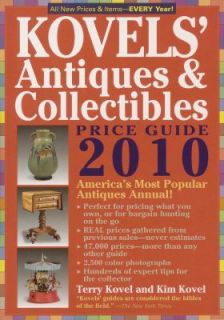 Kovels Antiques & Collectibles Price Guide 2010 Americas 