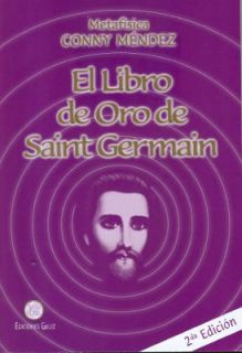El Libro de Oro de Saint Germain by Conny Mendez 2000, Paperback 
