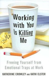   at Work by Katherine Crowley and Kathi Elster 2006, Hardcover