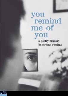   Me of You A Poetry Memoir by Eireann Corrigan 2002, Hardcover