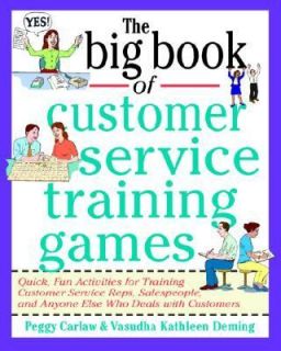 The Big Book of Customer Service Training Games Quick, Fun Activities 