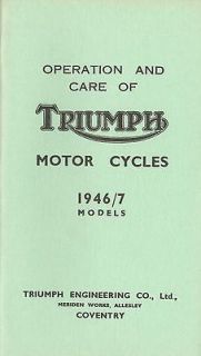 1946 1947 OPERATION AND CARE OF TRIUMPH MOTOR CYCLES